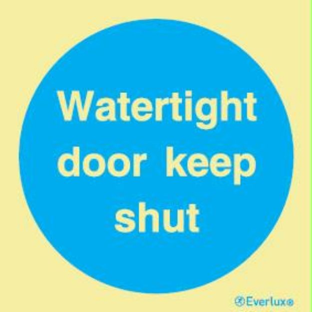 Fire and Watertight door sign Watertight door keep shut with text